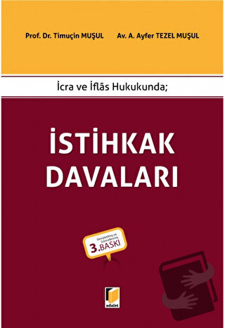 İstihkak Davaları (Ciltli) - Timuçin Muşul - Adalet Yayınevi - Fiyatı 