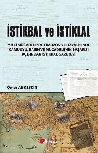 İstikbal Ve İstiklal - Ömer Ali Keskin - Berikan Yayınevi - Fiyatı - Y