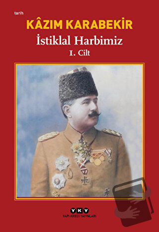 İstiklal Harbimiz (2 Cilt Takım) - Kazım Karabekir - Yapı Kredi Yayınl