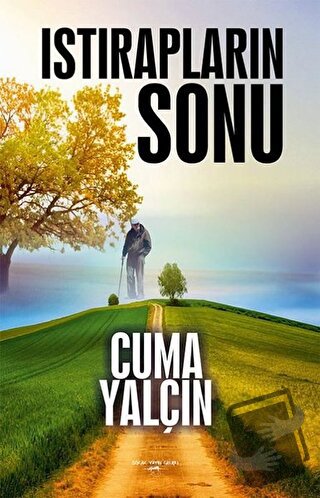 Istırapların Sonu - Cuma Yalçın - Sokak Kitapları Yayınları - Fiyatı -