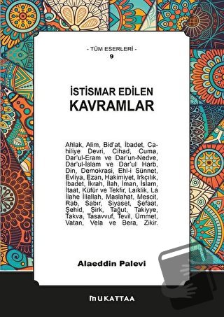 İstismar Edilen Kavramlar - Alaeddin Palevi - Mukattaa Yayınları - Fiy