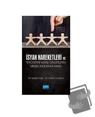 İsyan Hareketleri ve Terörizme Karşı Devletlerin Meşru Müdafaa Hakkı -