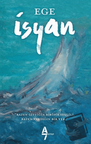 İsyan - Ege - A7 Kitap - Fiyatı - Yorumları - Satın Al