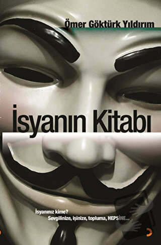 İsyanın Kitabı - Ömer Göktürk Yıldırım - Cinius Yayınları - Fiyatı - Y