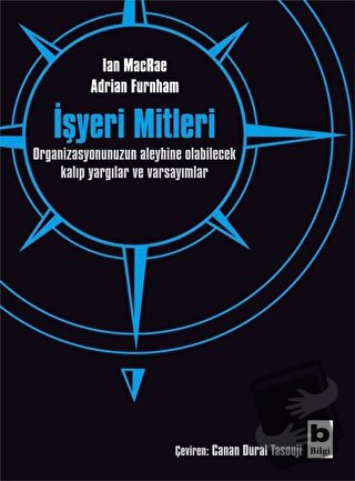 İşyeri Mitleri - Adrian Furnham - Bilgi Yayınevi - Fiyatı - Yorumları 