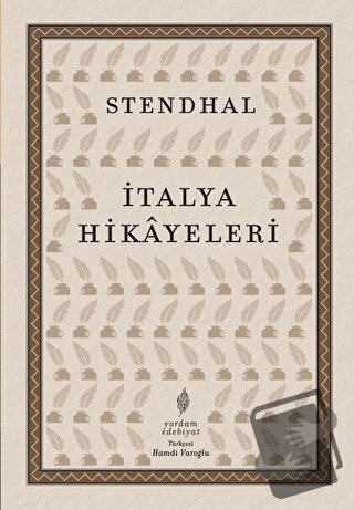 İtalya Hikayeleri - Stendhal - Yordam Edebiyat - Fiyatı - Yorumları - 