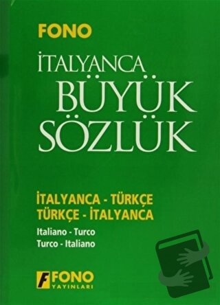 İtalyanca / Türkçe - Türkçe / İtalyanca Büyük Sözlük (Ciltli) - Kolekt