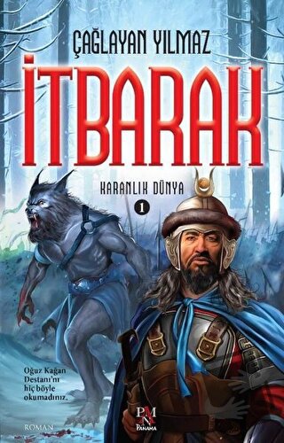 İtbarak - Karanlık Dünya 1 - Çağlayan Yılmaz - Panama Yayıncılık - Fiy