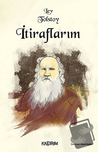 İtiraflarım - Lev Nikolayeviç Tolstoy - Kaldırım Yayınları - Fiyatı - 