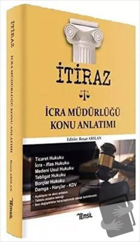 İtiraz İcra Müdürlüğü Konu Anlatımı - Reşat Arslan - Temsil Kitap - Fi