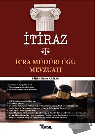 İtiraz İcra Müdürlüğü Mevzuatı - Reşat Arslan - Temsil Kitap - Fiyatı 