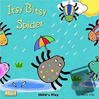 Itsy Bitsy Spider - Kolektif - Child's Play - Fiyatı - Yorumları - Sat