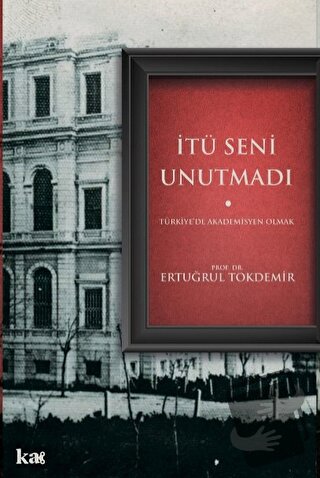 İtü Seni Unutmadı - Ertuğrul Tokdemir - Kurmaca Akademi - Fiyatı - Yor