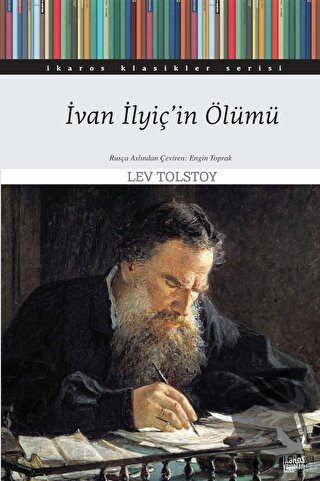 İvan İlyiç'in Ölümü - Lev Nikolayeviç Tolstoy - İkaros Yayınları - Fiy