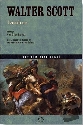 Ivanhoe - Walter Scott - İletişim Yayınevi - Fiyatı - Yorumları - Satı