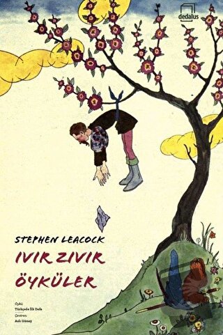 Ivır Zıvır Öyküler - Stephen Leacock - Dedalus Kitap - Fiyatı - Yoruml