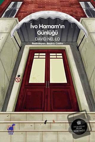 İvo Hamam'ın Günlüğü - David Nel.lo - Dinozor Çocuk - Fiyatı - Yorumla