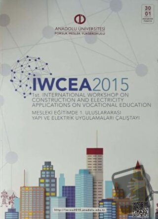 IWCEA 2015 : 1st Internatioanl Workshop on Construction and Electricit