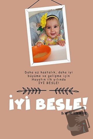 İyi Besle! - Melike Özberk Koç - İkinci Adam Yayınları - Fiyatı - Yoru