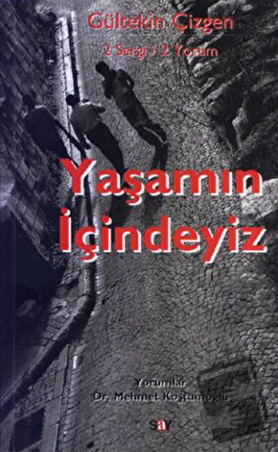 İyi Günler İstanbul - Yaşamın İçindeyiz - Gültekin Çizgen - Say Yayınl