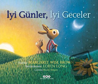 İyi Günler, İyi Geceler - Margaret Wise Brown - Yapı Kredi Yayınları -