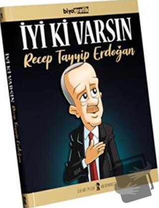 İyi Ki Varsın Recep Tayyip Erdoğan (Ciltli) - Alp Türkbiner - Sır Kati