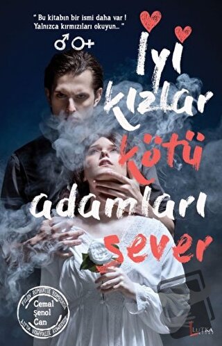 İyi Kızlar Kötü Adamları Sever - Cemal Şenol Can - Lutka Kitap - Fiyat