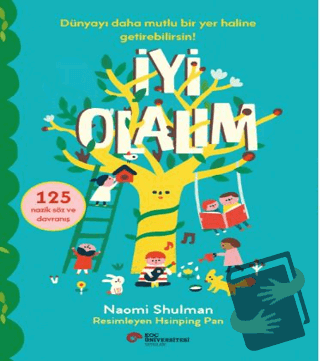 İyi Olalım - Naomi Shulman - Koç Üniversitesi Yayınları - Fiyatı - Yor