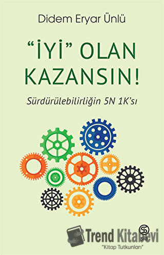 “İyi” Olan Kazansın! - Didem Eryar Ünlü - Sia Kitap - Fiyatı - Yorumla