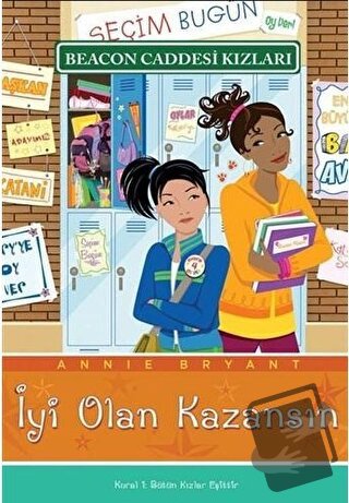 İyi Olan Kazansın - Annie Bryant - Beyaz Balina Yayınları - Fiyatı - Y