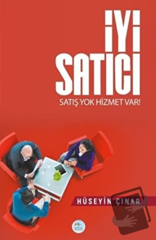 İyi Satıcı - Hüseyin Çınar - Maviçatı Yayınları - Fiyatı - Yorumları -