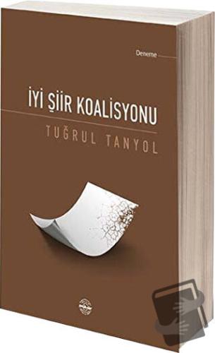 İyi Şiir Koalisyonu - Tuğrul Tanyol - Mühür Kitaplığı - Fiyatı - Yorum