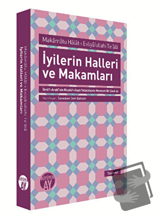 İyilerin Halleri ve Makamları - Savaşkan Cem Bahadır - Büyüyen Ay Yayı