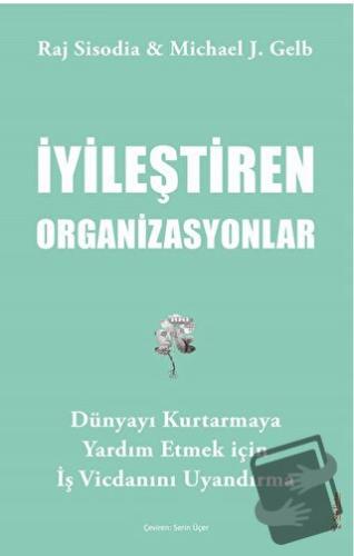 İyileştiren Organizasyonlar - Michael J. Gelb - Sola Unitas - Fiyatı -