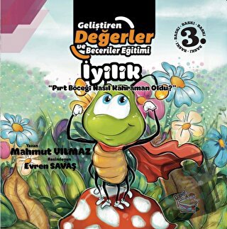 İyilik - Pırt Böceği Nasıl Kahraman Oldu? - Mahmut Yılmaz - Parmak Çoc