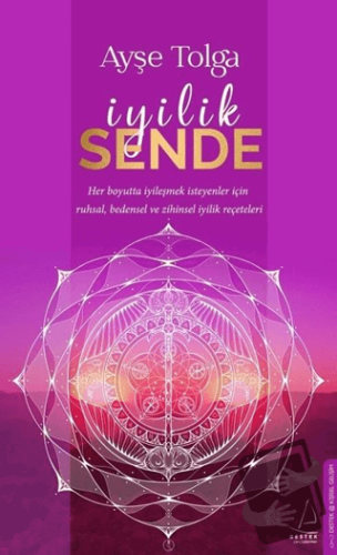 İyilik Sende - Ayşe Tolga - Destek Yayınları - Fiyatı - Yorumları - Sa