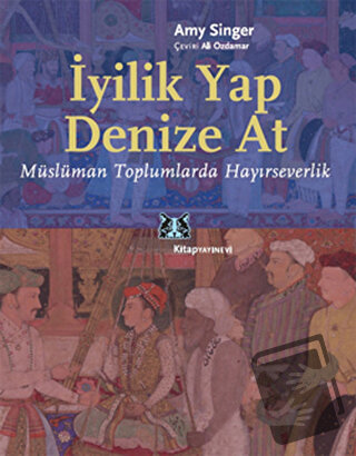 İyilik Yap Denize At - Amy Singer - Kitap Yayınevi - Fiyatı - Yorumlar