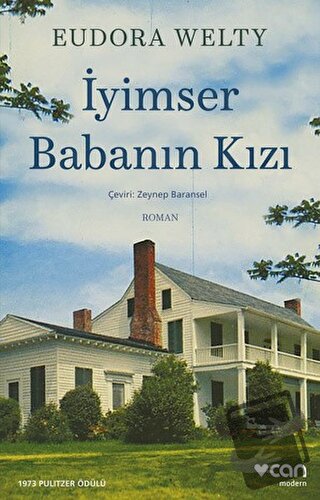 İyimser Babanın Kızı - Eudora Welty - Can Yayınları - Fiyatı - Yorumla