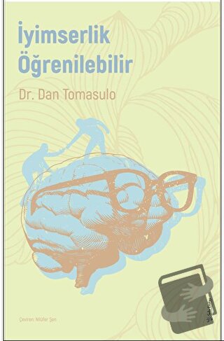 İyimserlik Öğrenilebilir - Dan Tomasulo - Sola Unitas - Fiyatı - Yorum