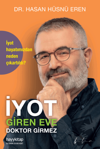 İyot Giren Eve Doktor Girmez - Hasan Hüsnü Eren - Hayykitap - Fiyatı -