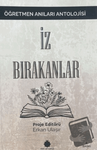 İz Bırakanlar - Erkan Ulaşır - Red Yayınları - Fiyatı - Yorumları - Sa