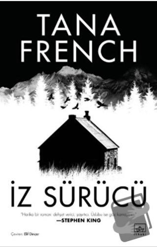 İz Sürücü - Tana French - İthaki Yayınları - Fiyatı - Yorumları - Satı