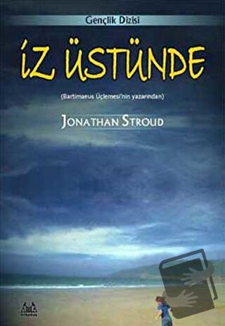 İz Üstünde - Jonathan Stroud - Arkadaş Yayınları - Fiyatı - Yorumları 