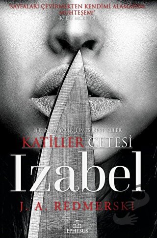 Izabel - Katiller Çetesi - J. A. Redmerski - Ephesus Yayınları - Fiyat