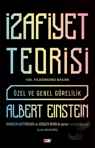 İzafiyet Teorisi: Özel ve Genel Görelilik (100. Yıldönümü Basımı) - Al