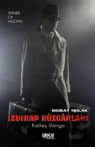 Izdırap Rüzgarları - Murat Işılak - Gece Kitaplığı - Fiyatı - Yorumlar