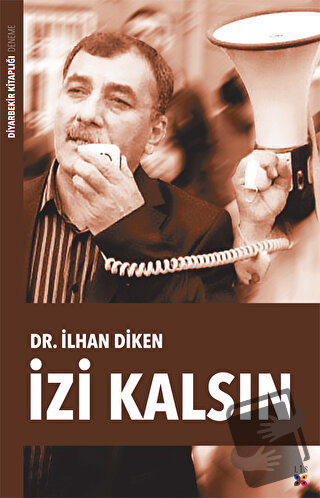 İzi Kalsın - İlhan Diken - Lis Basın Yayın - Fiyatı - Yorumları - Satı