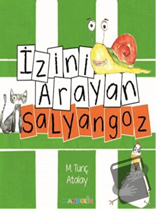 İzini Arayan Salyangoz - M.Tunç Atalay - Mandolin Yayınları - Fiyatı -