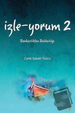 İzle - Yorum 2 - Cenk Sabah Tuzcu - Cinius Yayınları - Fiyatı - Yoruml