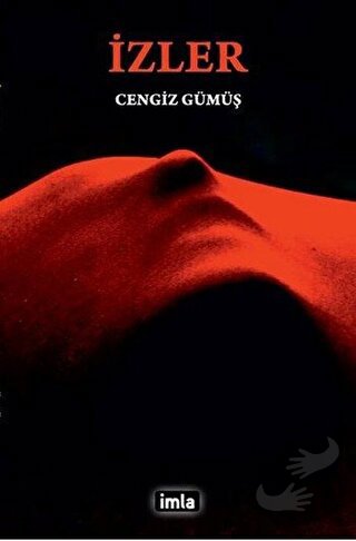 İzler - Cengiz Gümüş - İmla Kitap - Fiyatı - Yorumları - Satın Al